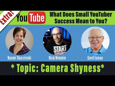 YouTube Tips for Beginners – Camera Shyness