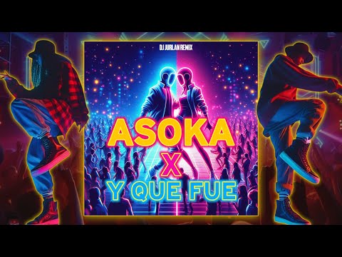 Asoka x Y Que Fue Budots Mashup - DjJurlan Remix (Official Visualizer) | ASOKA TREND MASHUP