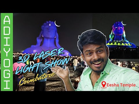 Isha Temple Vlog | 3D Light Show at AdiYogi Isha Yoga Centre | Isha Foundation Coimbatore