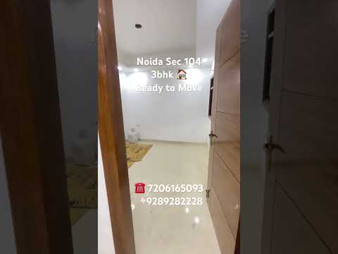 3bhk Sec 104 Noida 🏠