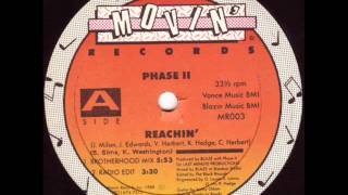 Phase II - Reachin' - Brotherhood Mix - 1988