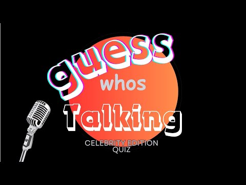 Guess the Celebrity Voice Challenge