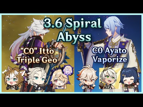 F2P "C0" Itto Triple Geo + Ayato Vaporize National | 3.6 Spiral Abyss | Floor 12 Continuous