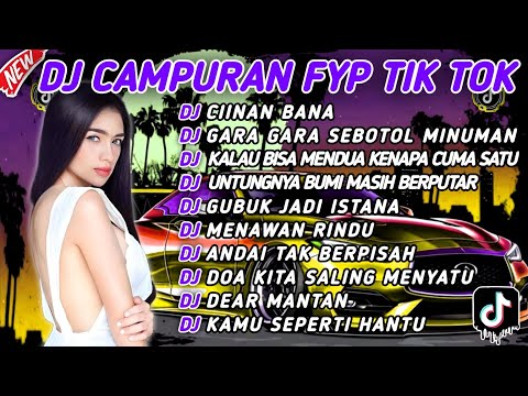 DJ CAMPURAN FYP VIRAL TIK TOK 2024 SOUND KANE JEDAG JEDUG FULL BASS TERBARU