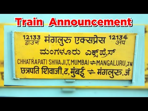 Mumbai CSMT - Mangaluru SF Express Train Annoucement at Thane