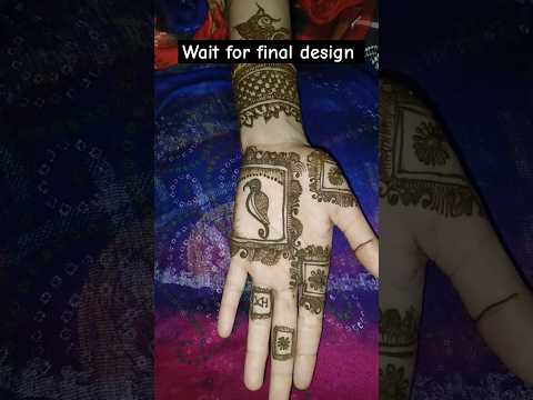 Wait for final design💫 #shorts #mehendi #mehandi #mehndi #mehndidesign #bharwamehndi #fullhandmehndi