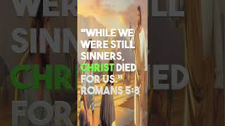 God Is Love Ministries: “While we were still sinners, Christ died for us.” Romans 5:8