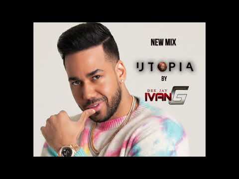 Romeo Santos Utopia mix -  Dj Ivan G