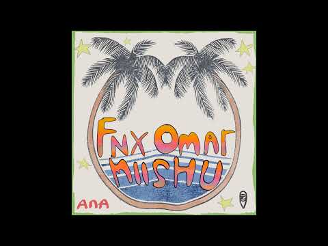 Miishu, FNX Omar - Ana (Miishu Flow mix)