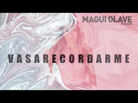 Magui Olave - Vas a recordarme