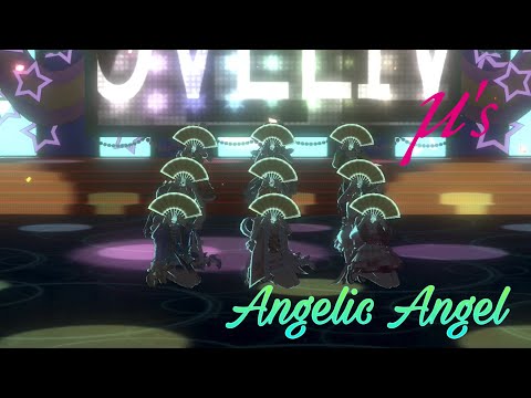 Angelic Angel  - µ's | MV (LLSIFAS)