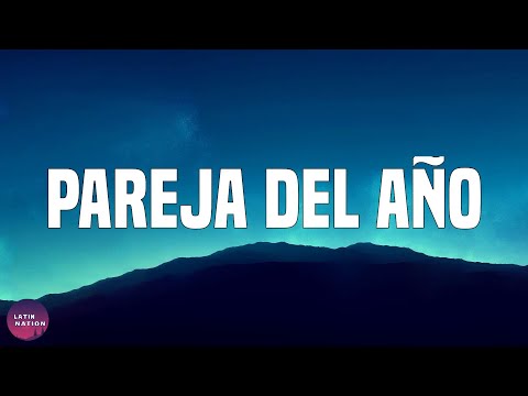 Sebastian Yatra-Pareja Del Año (Letra/Lyrics)