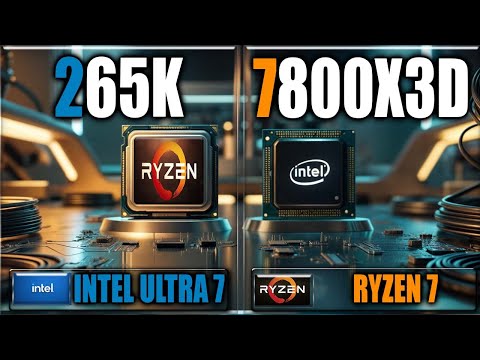 265K vs 7800X3D Gaming Benchmarks / Applications Tests