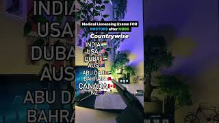 What licensing exam for Doctors after MBBS outside 🇮🇳 ? #medicalexams #mbbs #doctorlife #medicos