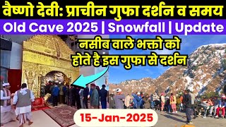 Vaishno Devi: Old Cave 2025 | Darshan & Timings | Snowfall | Katra | Vaishno Devi Latest Update 4K