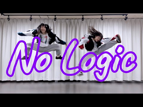 【もねみん】No Logic【踊ってみた】