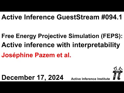 ActInf GuestStream 094.1 ~ Joséphine Pazem:, "Free Energy Projective Simulation (FEPS)"