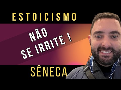 SOBRE A IRA - SÊNECA ensina como Dominar essa Emoção - Paulo Tarcísio da Nova Acrópole