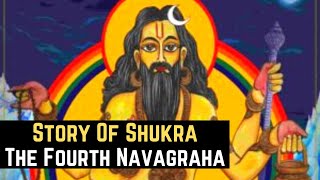 Story Of Shukra (Planet Venus) - The Fourth Navagraha