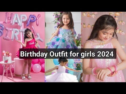 Birthday Outfit for girls 2024 | #birthday #outfit #birthdayoutfit #2024 #kids #girls