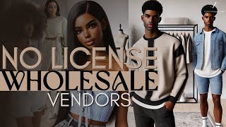 No License Wholesale Vendors: Free List You NEED To Know NOW