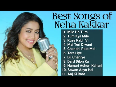 Neha Kakkar Hit Songs I Latest Hindi Songs I Bollywood Song I New Hindi Songs I Singh mp3 Music