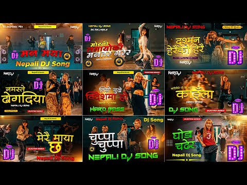 New Nepali DJ Songs Collection Vol 12 || Nepali Dj Songs 2025 || 9 Nepali Dj Songs | Nepali jukebox