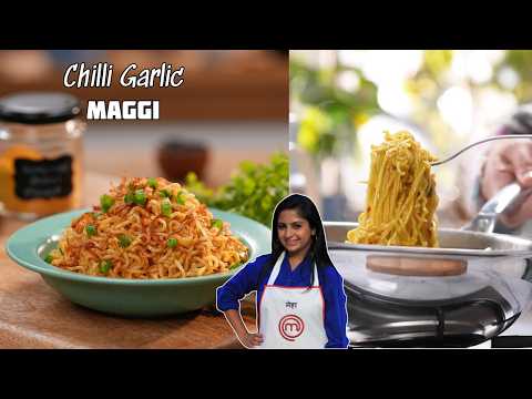 Chilli Garlic Maggi - Quick, Easy & Delicious Recipe | चिल्ली गार्लिक मॅग्गी आसान रेसिपी