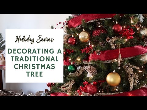 Decorating a Traditional Christmas Tree 🎄🎁 Red, Gold & Green Christmas Tree | HOLIDAY SERIES