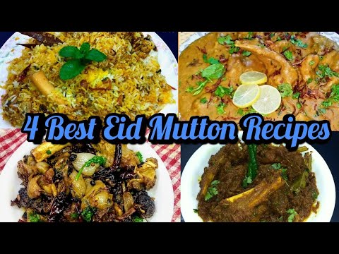 4 Mutton Recipes / Eid-ul-Adha Special / Biryani / Mutton Stew / Mutton Chaap Bhuna Masala / Khichda