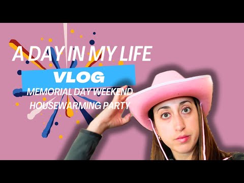 A day in my life VLOG: House warming party