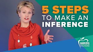 5 Steps to Make an Inference