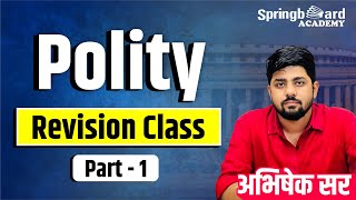 Polity Revision Class (Part-1) By Abhishek Sir || RAS Pre 2024