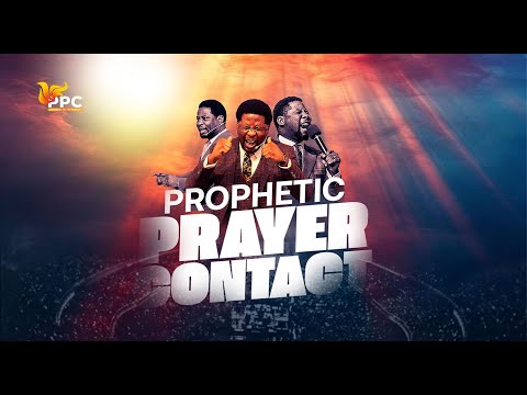 PROPHETIC PRAYER CONTACT || MONDAY 31ST DECEMBER 2024