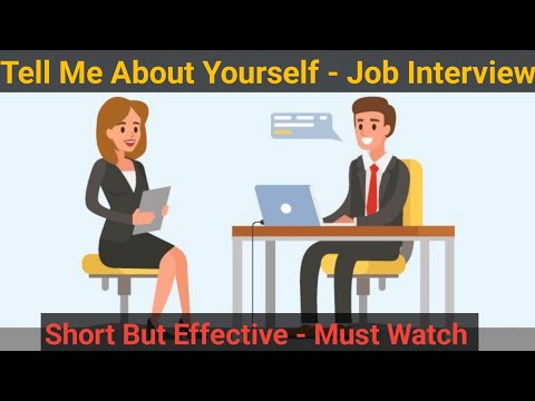 Tell me about yourself - Job Interview Conversation