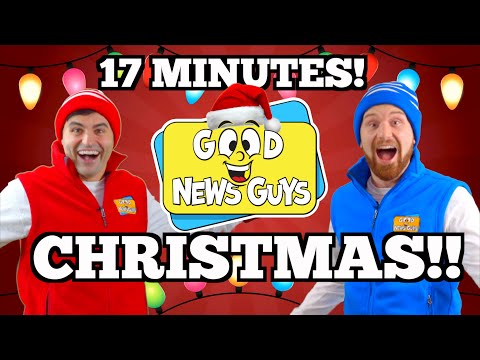 Christmas!! | Good News Guys! | Christian Christmas Songs for Kids!