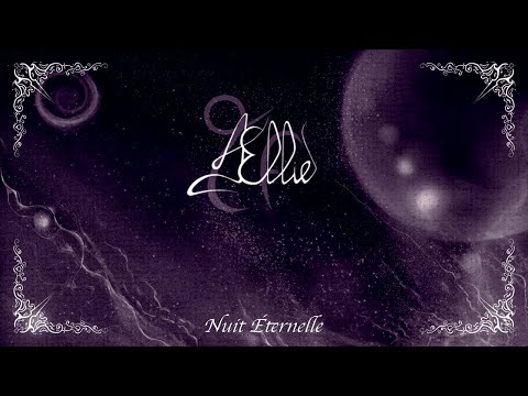 Ællie - Nuit, Éternelle