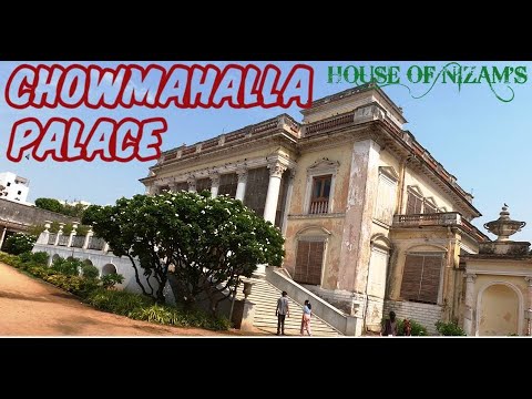 CHOWMAHALLA  PALACE, HYDRABAD | Official Residence of Nizam’s | House of Worlds Richest man