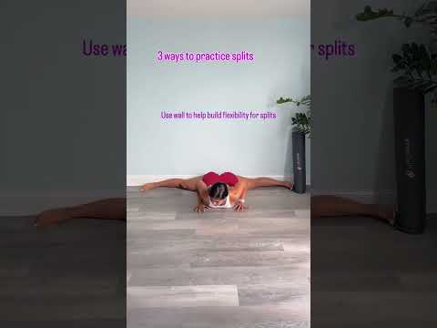 3 ways to practice splits #yoga