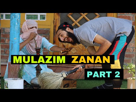 Mulazim Zanan Part 2 kashmiri Funny Drama