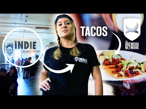 Exploring Los Angeles' Indie Brewing Company & Pairing Beer and Tacos | The BrewDog Show