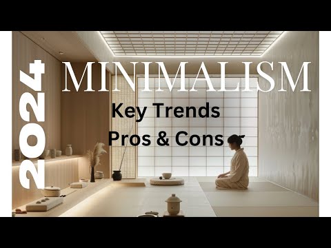 The Next Big Minimalism Trends in 2024