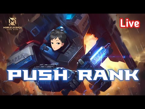 Push Rank Mhytical Honor【 Mobile Legends】WaterrStream