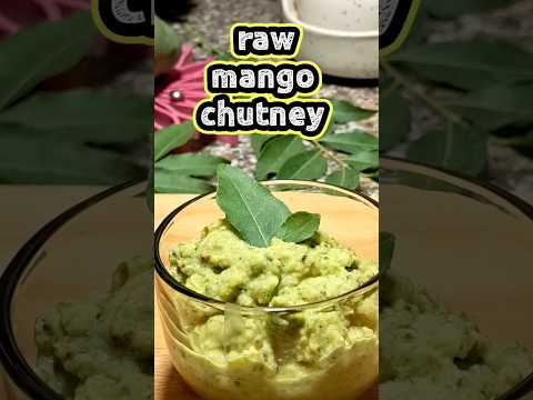 raw mango chutney | #mangochutney #chuteny #trending #food #yt #shorts