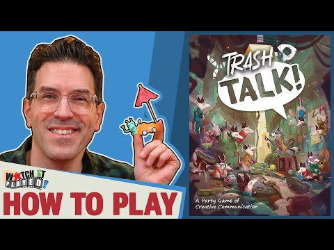 Trash Talk - How To Play