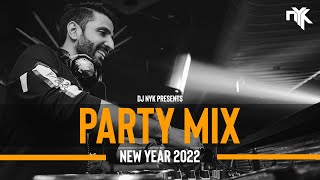 DJ NYK - New Year 2022 Party Mix | Yearmix | Non Stop Bollywood, Punjabi, English Remix Songs