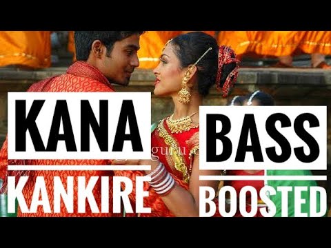 Kana Kankire || Ananda Thandavam BASS BOOSTED 🔉🔉🔉🔥