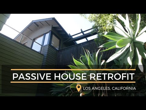 Passive House Renovation - Los Angeles, California