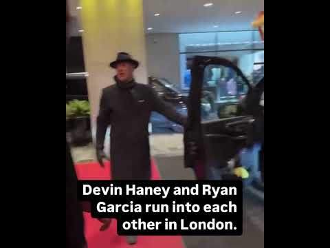 Devin Haney and Ryan Garcia run into each other in London.