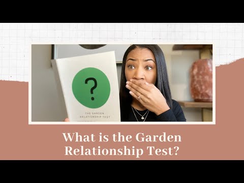 Cultivating Healthy Relationships: What is The Garden Relationship Test?